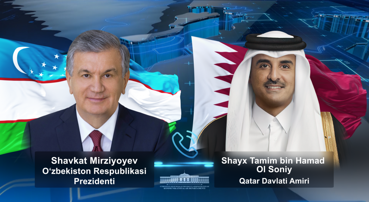 O‘zbekiston va Qatar yetakchilari telefon orqali muloqot qildilar