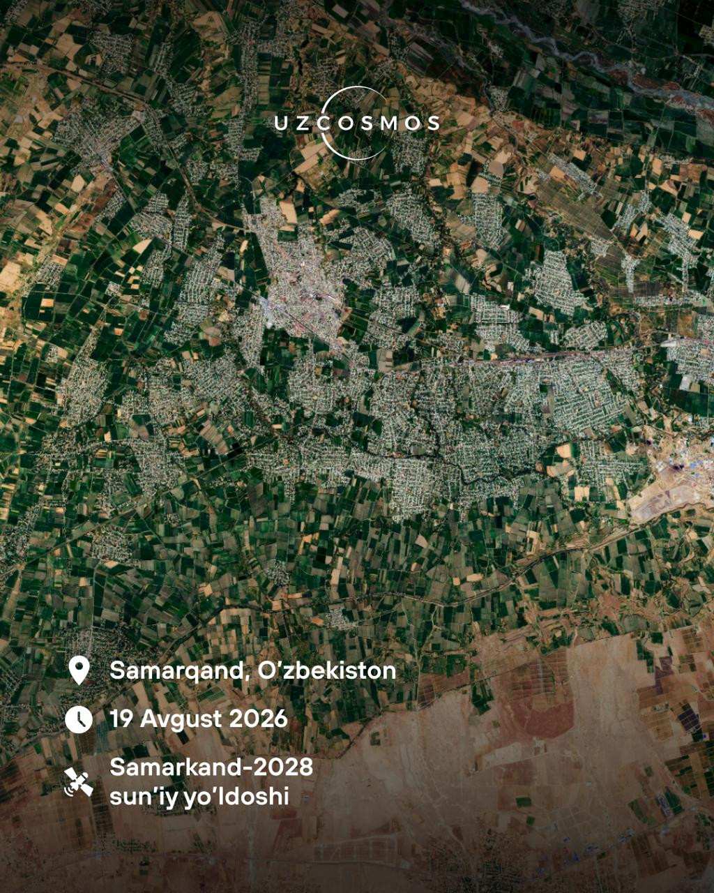 Спутник «Samarkand-2028» передал первый снимок Самарканда из космоса